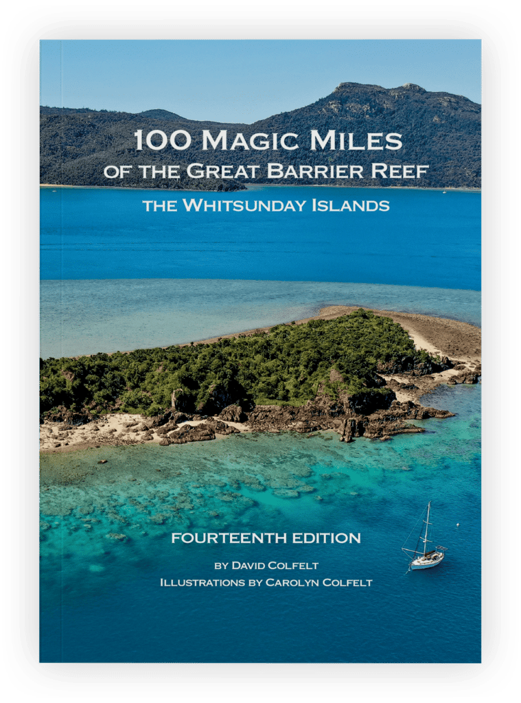 The 14th Edition of the 100 Magic Miles of the Great Barrier Reef, The Whitsunday Islands Book